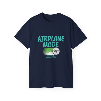 Airplane Mode Unisex T-Shirt – 'Keep Away, Im on Vacation Mode Design